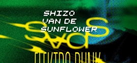 ‘Elektro Punk EP’ Lands: Shizo van de Sunflower’s Latest Sonic Statement